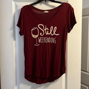 Still Weekending Small Maroon Charming Charlie Tshirt